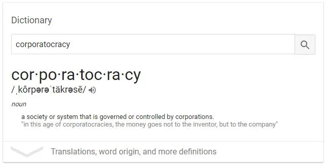 Corporatocracy Defined
